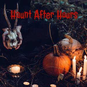 Haunt After Hours