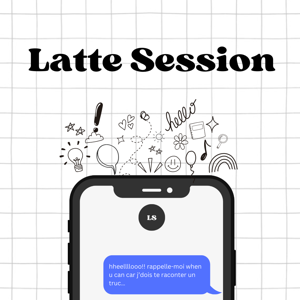 Latte Session