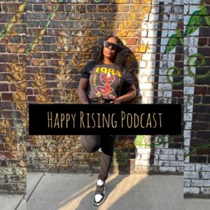 Happy Rising Podcast