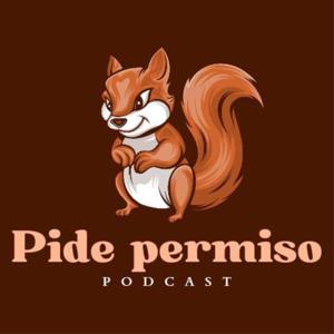 Pide Permiso Podcast