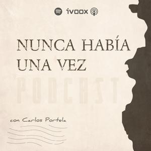 Nunca Había Una Vez