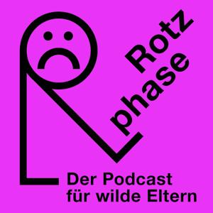 Rotzphase by Podcastschmiede