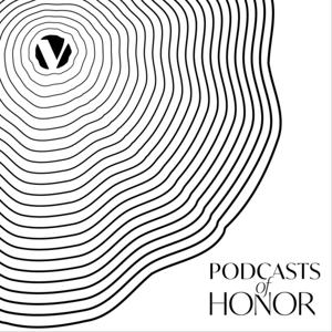 Podcasts of Honor