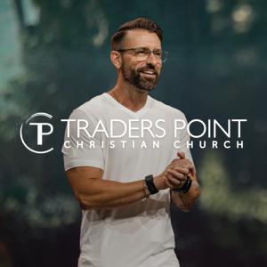 Traders Point Christian Church (Audio) by Traders Point Christian Church