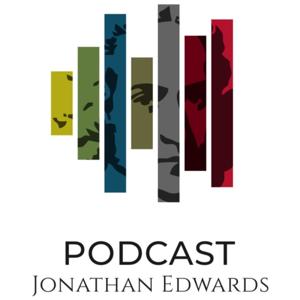 Jonathan Edwards Podcast