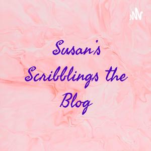 Susan's Scribblings the Blog
