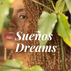 Sueños dreams