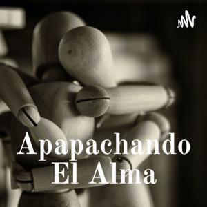 Apapachando El Alma