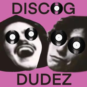 DiscogDudez