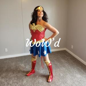 WoW'd - Women of Wonder Dedicated..... Have you been WOWD today??