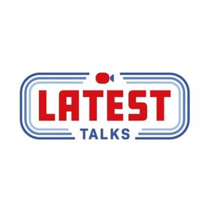 Latest Talks by Latest Talks