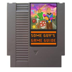 Some Guy's Game Guide