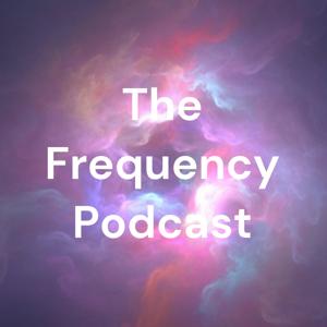 The Frequency Podcast