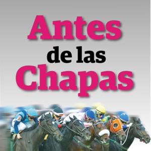 Entrevistas Antes de las Chapas