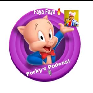 PORKYS PODCAST