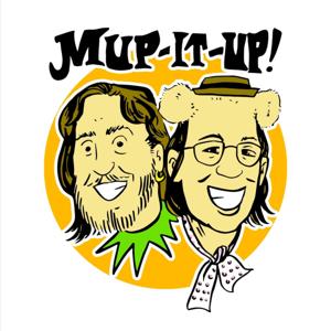 Mup-It-Up: A Muppet Podcast