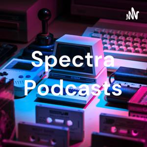 Spectra Podcasts