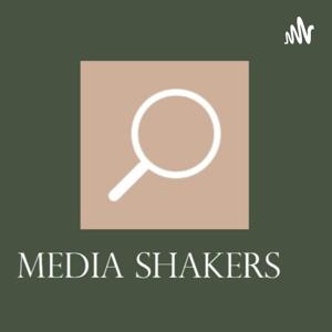 Media Shakers