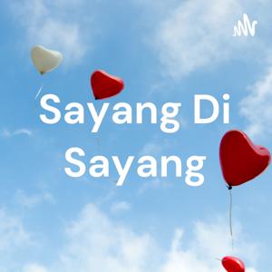 Sayang Di Sayang