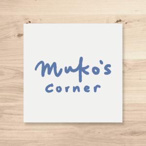 Muko's Corner