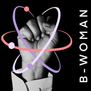 B-Woman: Ciencia y mujer