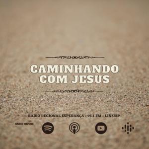 CAMINHANDO COM JESUS