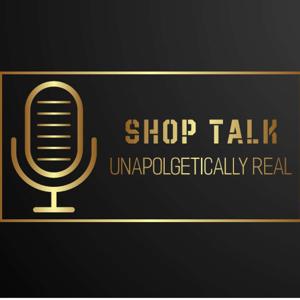 Shop Talk