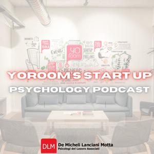 YoRoom's Start Up Psychology Podcast