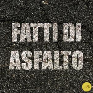 Fatti di Asfalto