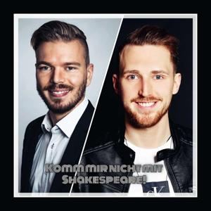 Komm mir nicht mit Shakespeare!