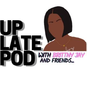 Up Late Pod