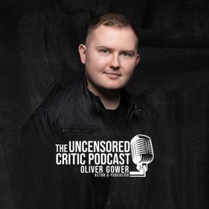 The Uncensored Critic Podcast