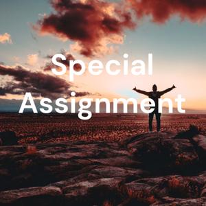 Special Assignment