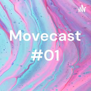 Movecast #01