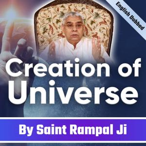 How Was the Universe Created? Creation Of Universe/Nature by Saint Rampal Ji in English