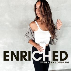 The Enriched Podcast