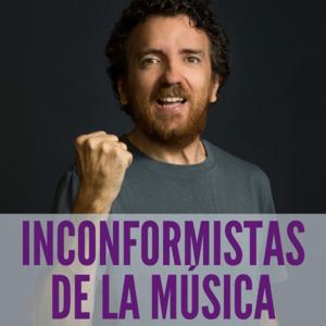 Inconformistas de la música