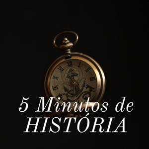 5 Minutos de HISTÓRIA