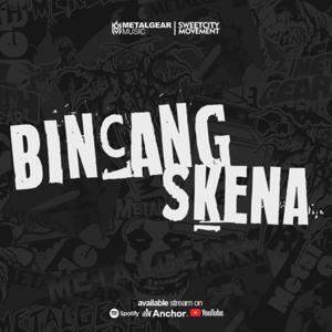 BINCANG SKENA