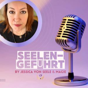 SEELEN-GEFÜHRT by Jessica von Seele und Magie