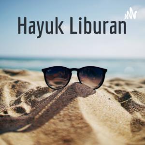 Hayuk Liburan