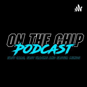 On The Chip Podcast