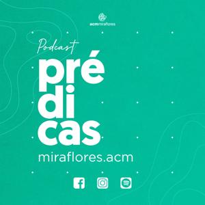 Prédicas ACM Miraflores