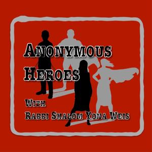 Anonymous Heroes