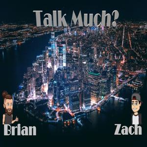 Talk Much Podcast