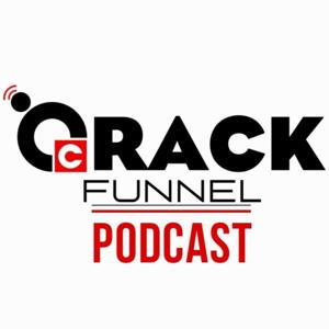 Crack Funnel Podcast