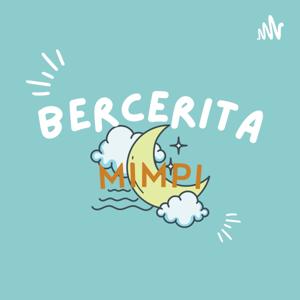 BERCERITA MIMPI