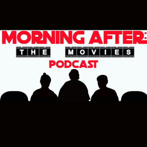 KQXR Morning After: The Movies