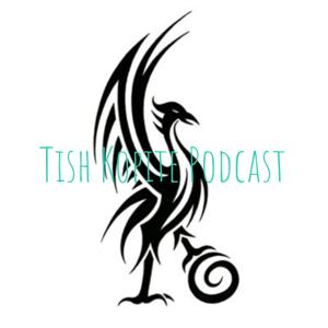 Tish Kopite Podcast