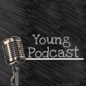 Young Podcast